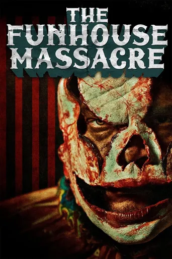 Funhouse Massacre: Noite de Halloween