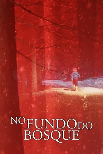 No Fundo do Bosque