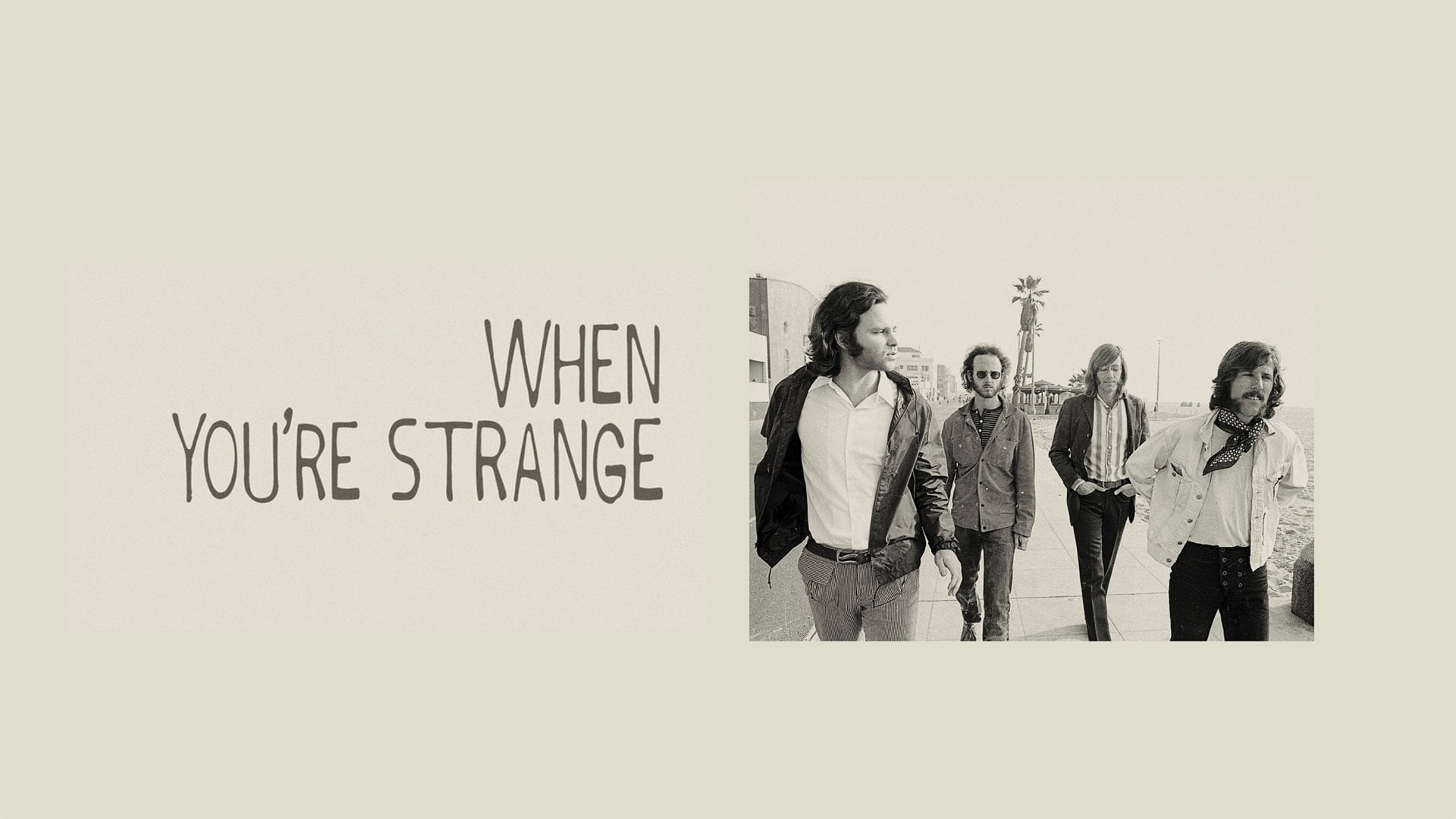 Foto do filme When You're Strange