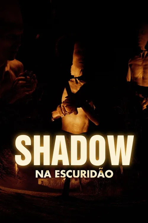 Shadow - Na Escuridão