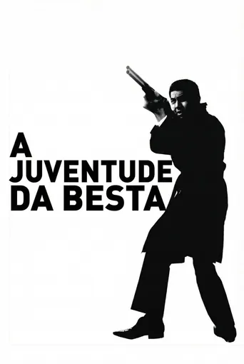 A Juventude da Besta