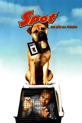 Spot - Um Cão da Pesada
