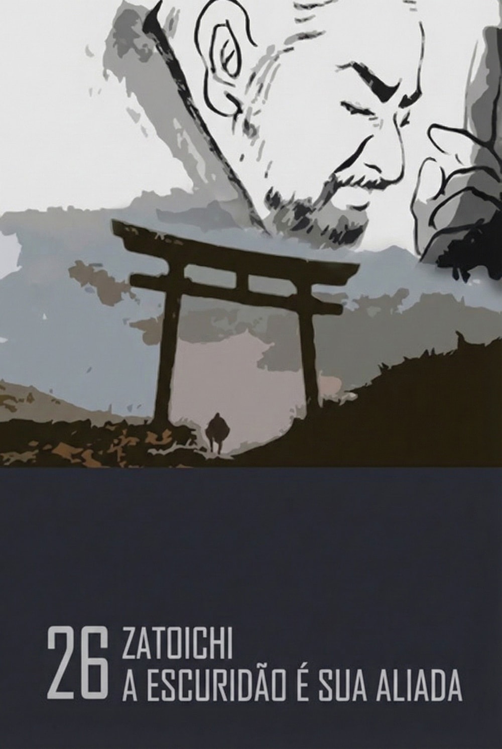 Zatoichi: A Escuridão é sua Aliada