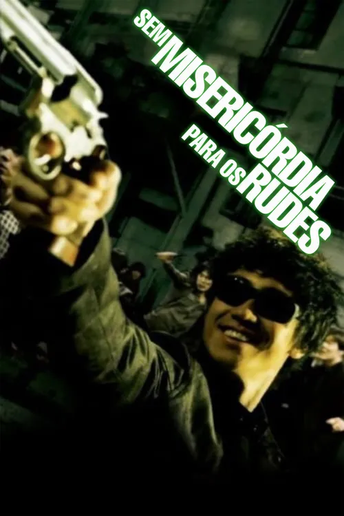 Sem Misericórdia para os Rudes