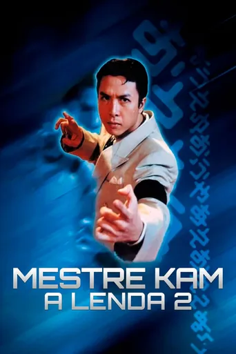 Mestre Kam: A Lenda 2