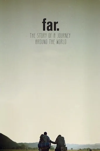 WEIT. Die Geschichte von einem Weg um die Welt