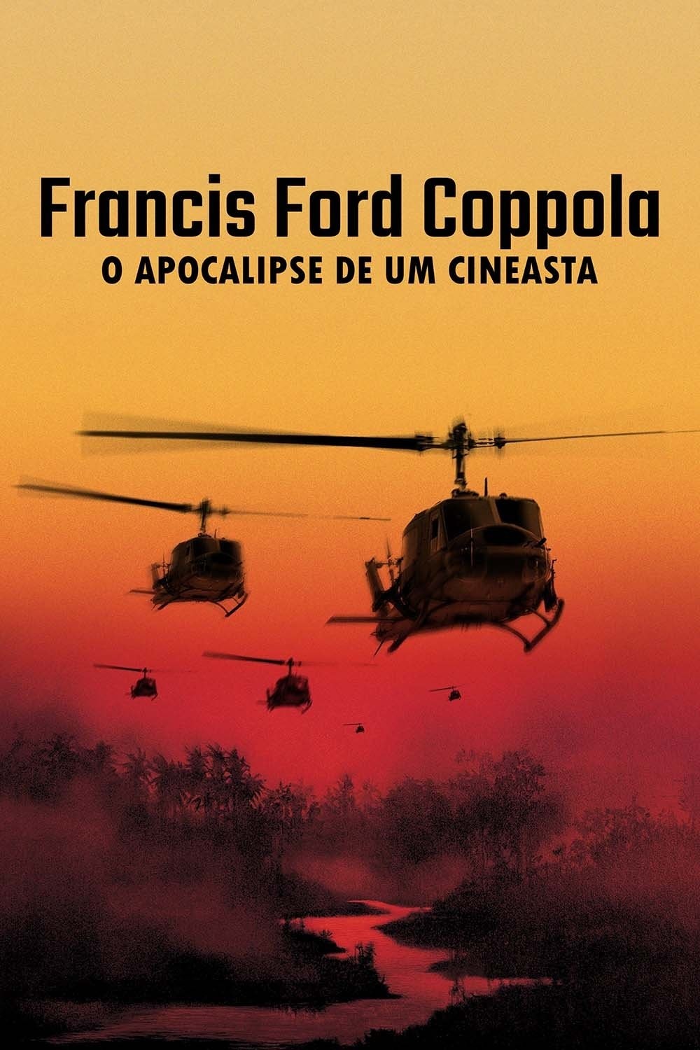 Francis Ford Coppola - O Apocalipse de Um Cineasta