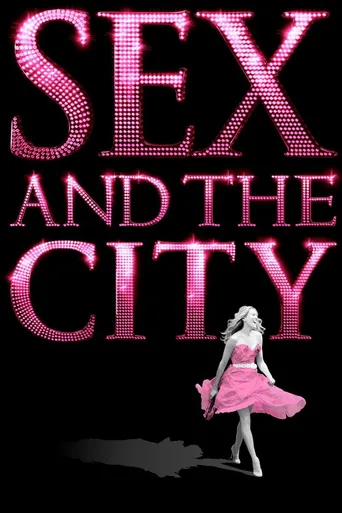 Sex and the City: O Filme
