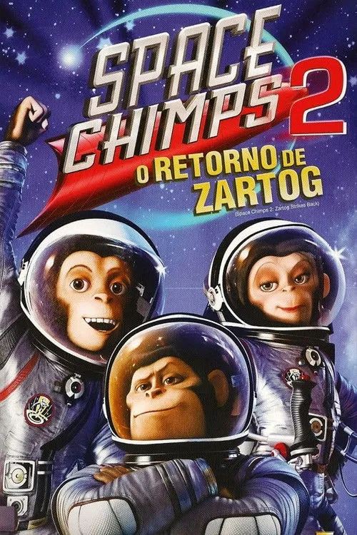 Space Chimps 2 – O Retorno de Zartog
