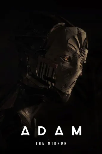Adam: The Mirror