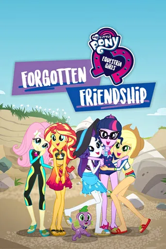 My Little Pony, Equestria Girls: Uma Amizade Para Ser Lembrada