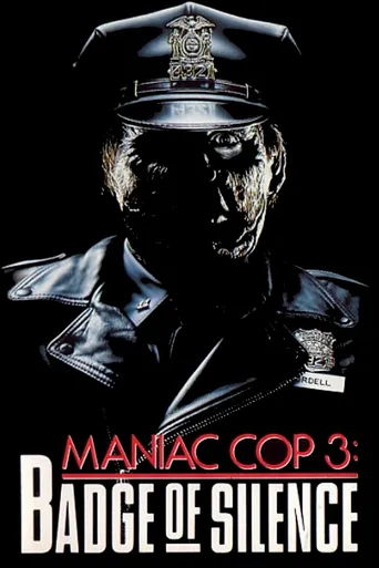 Maniac Cop 3: O Distintivo do Silêncio