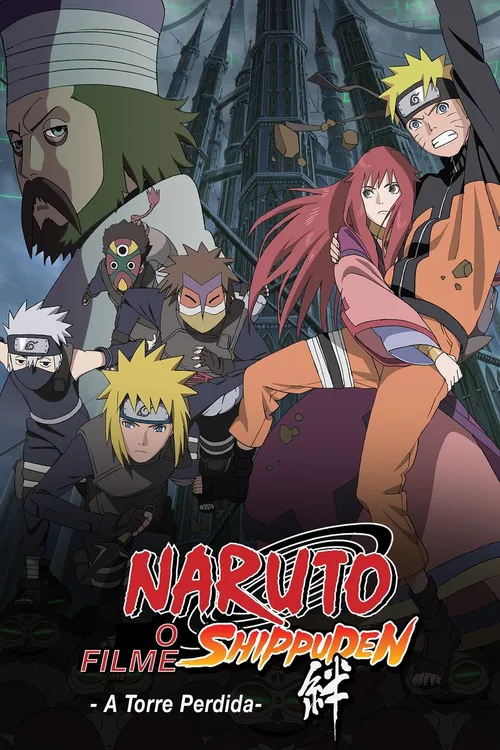 Naruto Shippuden O Filme: A Torre Perdida