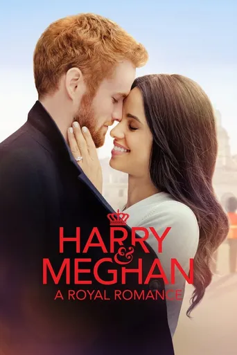 Harry & Meghan: Um Amor Real
