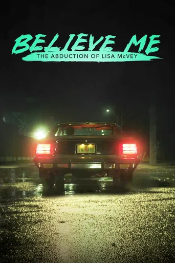 Acredite em Mim: A História de Lisa Mcvey