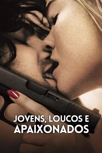 Jovens, Loucos e Apaixonados