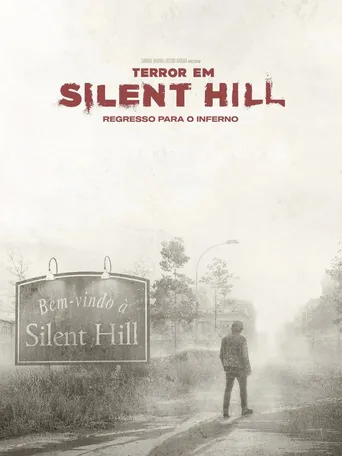 Terror em Silent Hill: Regresso Para o Inferno
