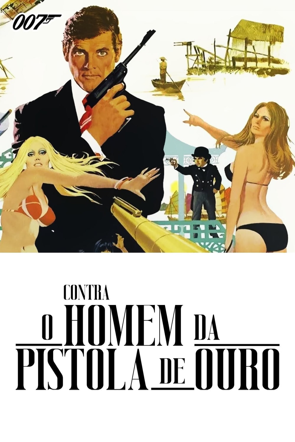 007 Contra o Homem com a Pistola de Ouro