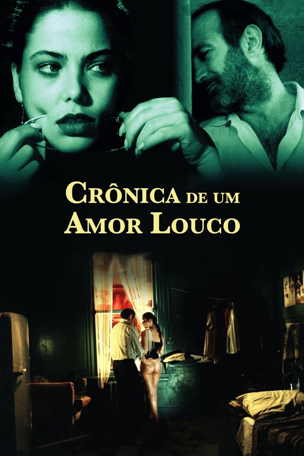 Crônica de um Amor Louco