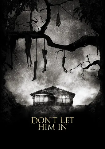 Don't Let Him In