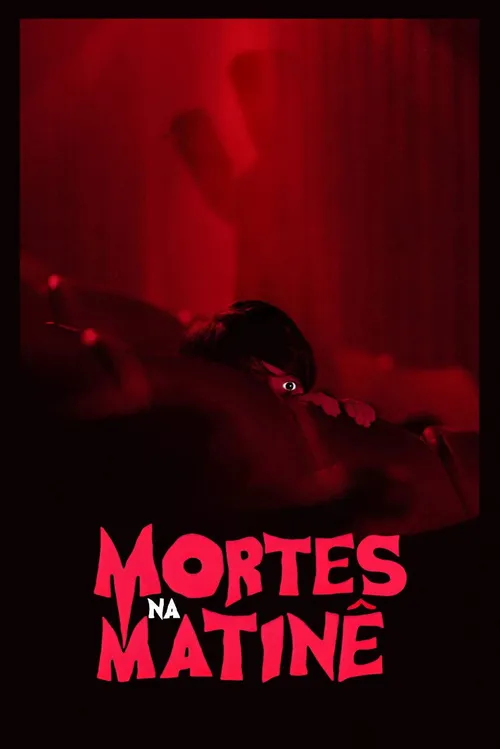 Mortes na Matinê