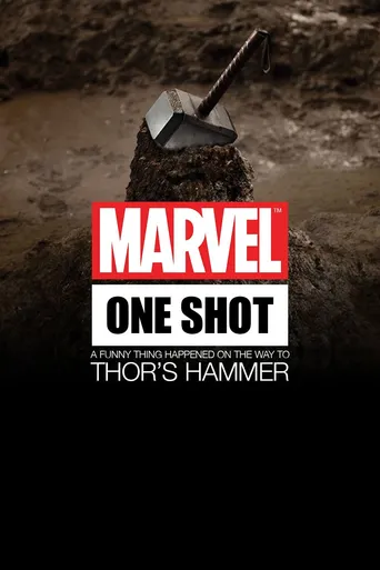 Marvel One Shot: Aconteceu Uma Coisa Engraçada no Caminho do Martelo de Thor