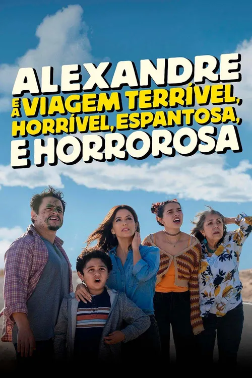 Alexandre e a Viagem Terrível, Horrível, Espantosa e Horrorosa