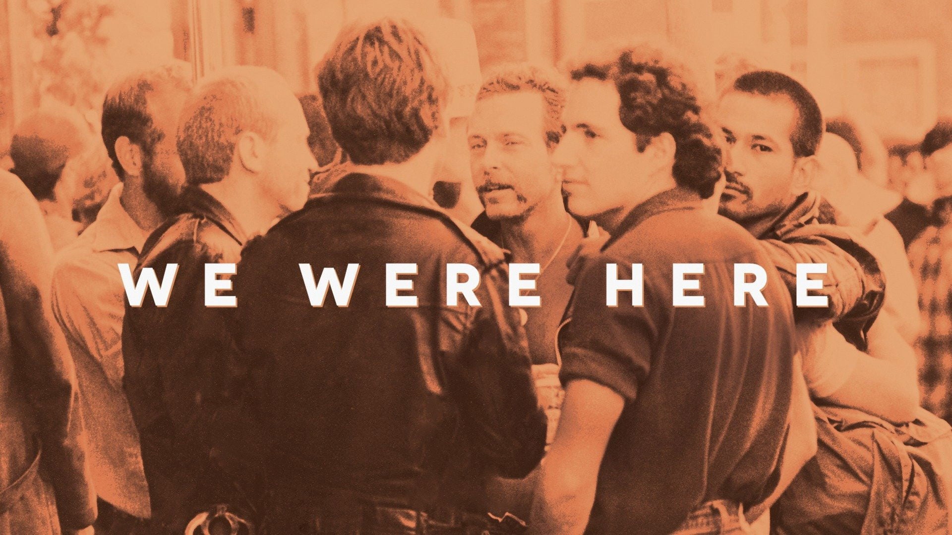 Foto do filme We Were Here