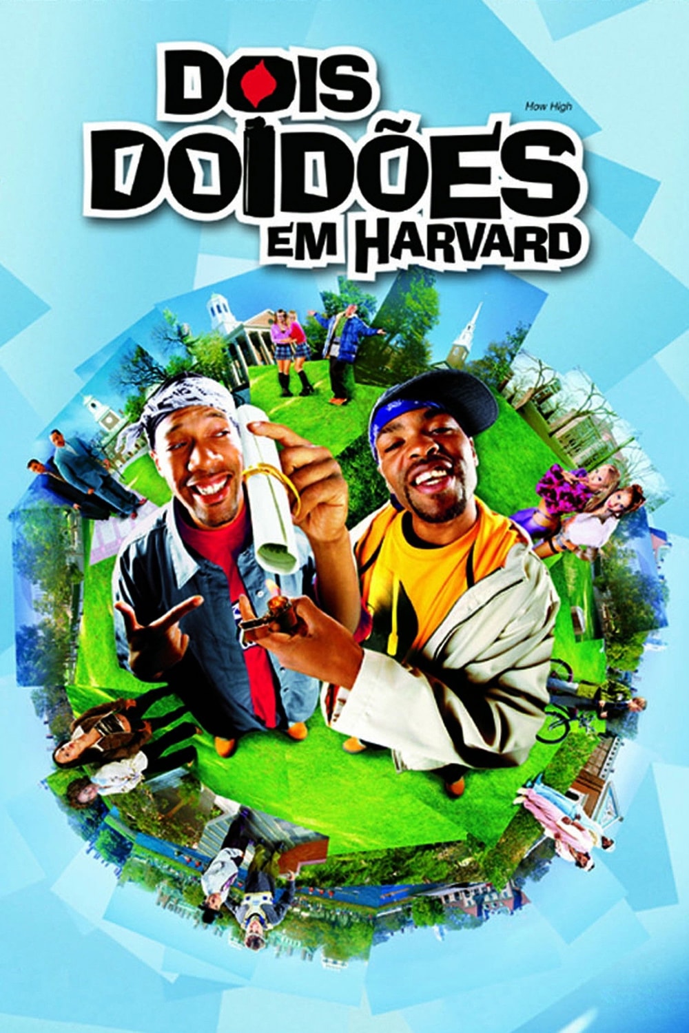 Dois Doidões em Harvard