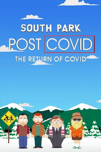 South Park: Pós-Covid - A Volta da Covid