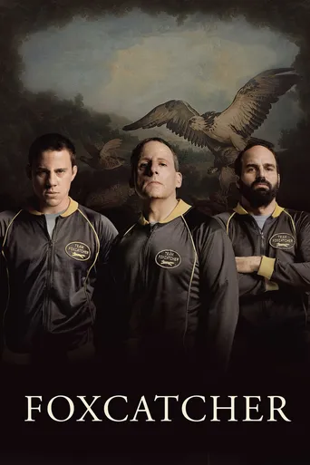 Foxcatcher: Uma História Que Chocou o Mundo