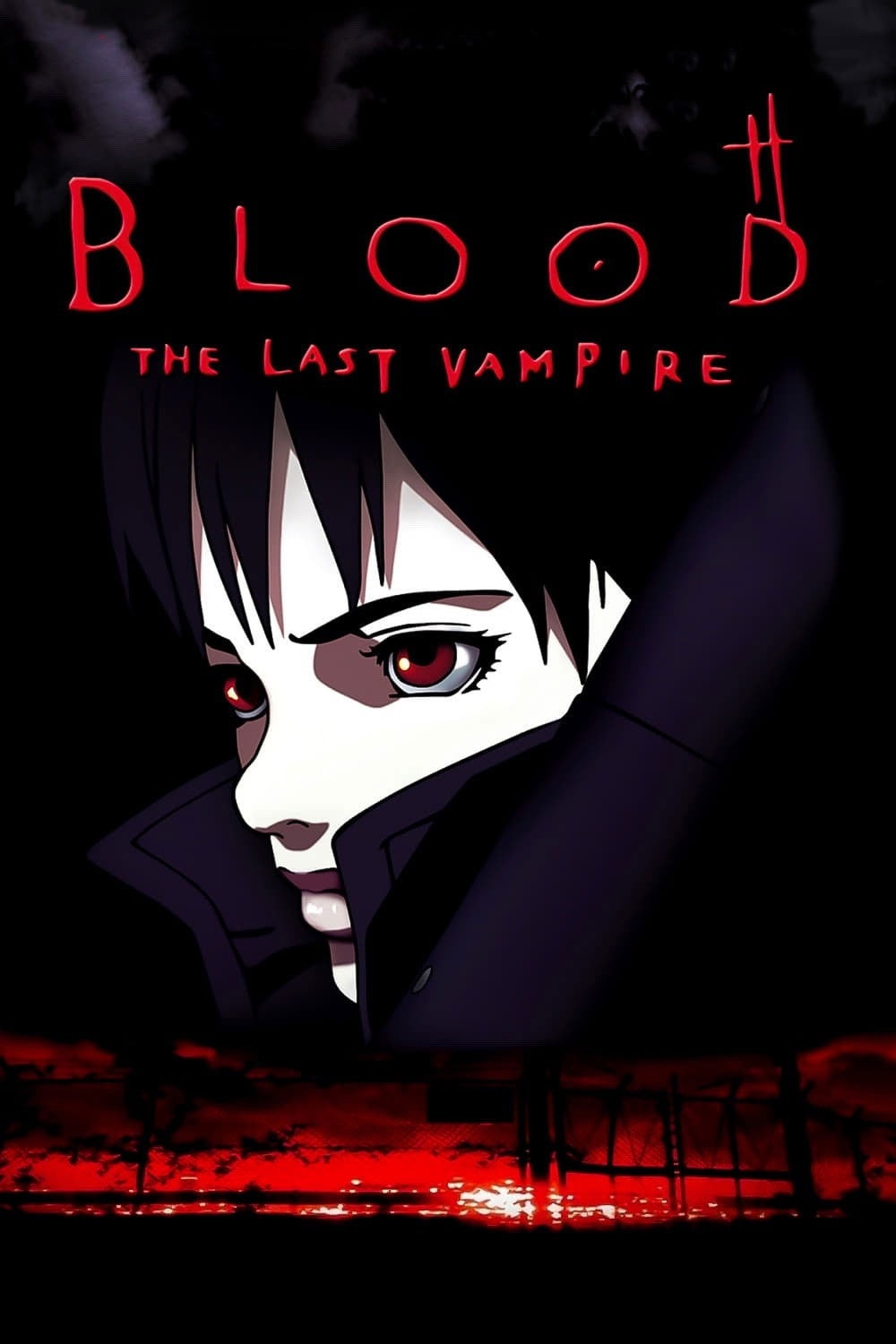 BLOOD THE LAST VAMPIRE