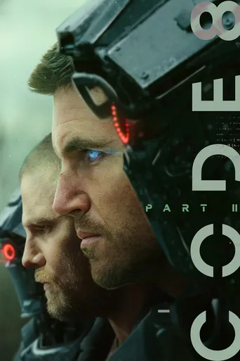 Code 8: Renegados - Parte II