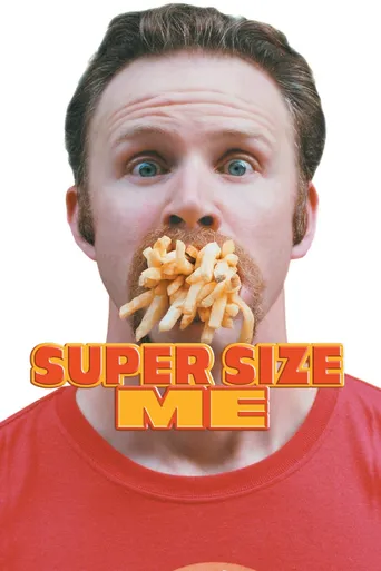 Super Size Me: A Dieta do Palhaço